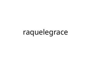 raquelegrace