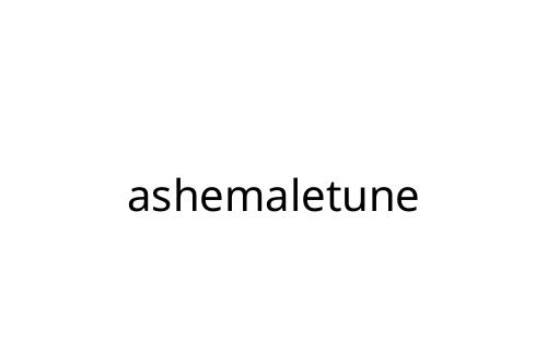 ashemaletune