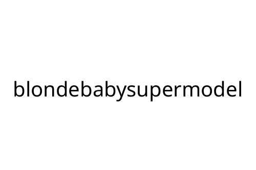 blondebabysupermodel