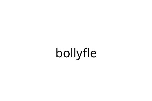 bollyfle