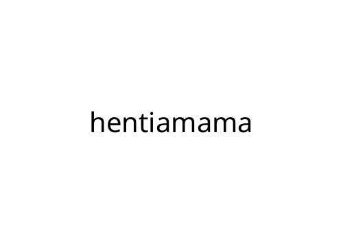 hentiamama