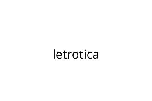 letrotica