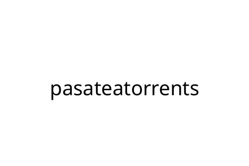 pasateatorrents