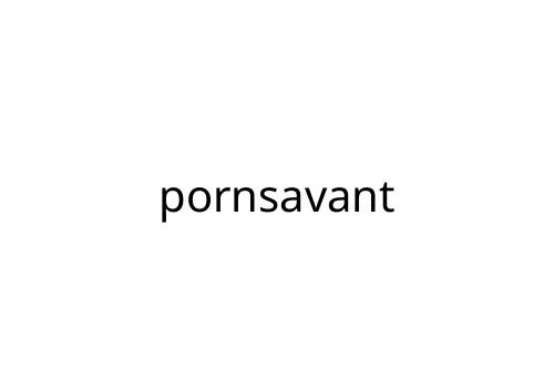 pornsavant